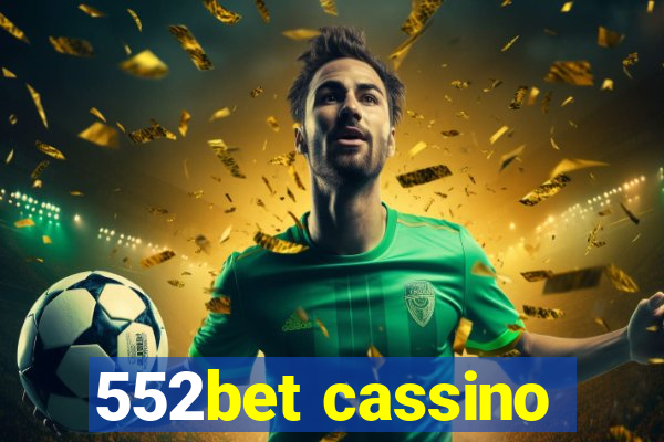 552bet cassino